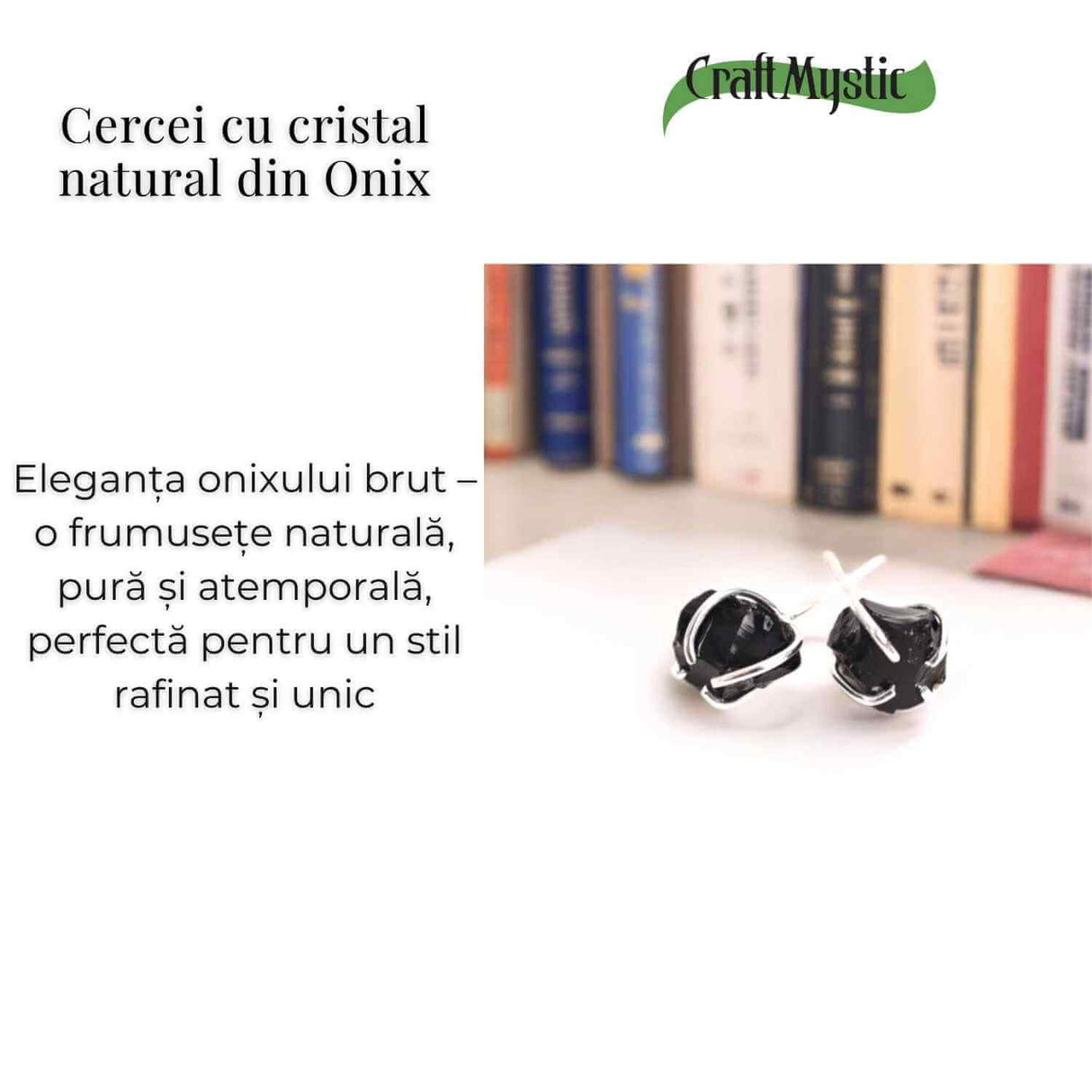 Cercei cu Onix Brut inchidere pe tija cu opritor - Protectie si Claritate pentru Zilnic