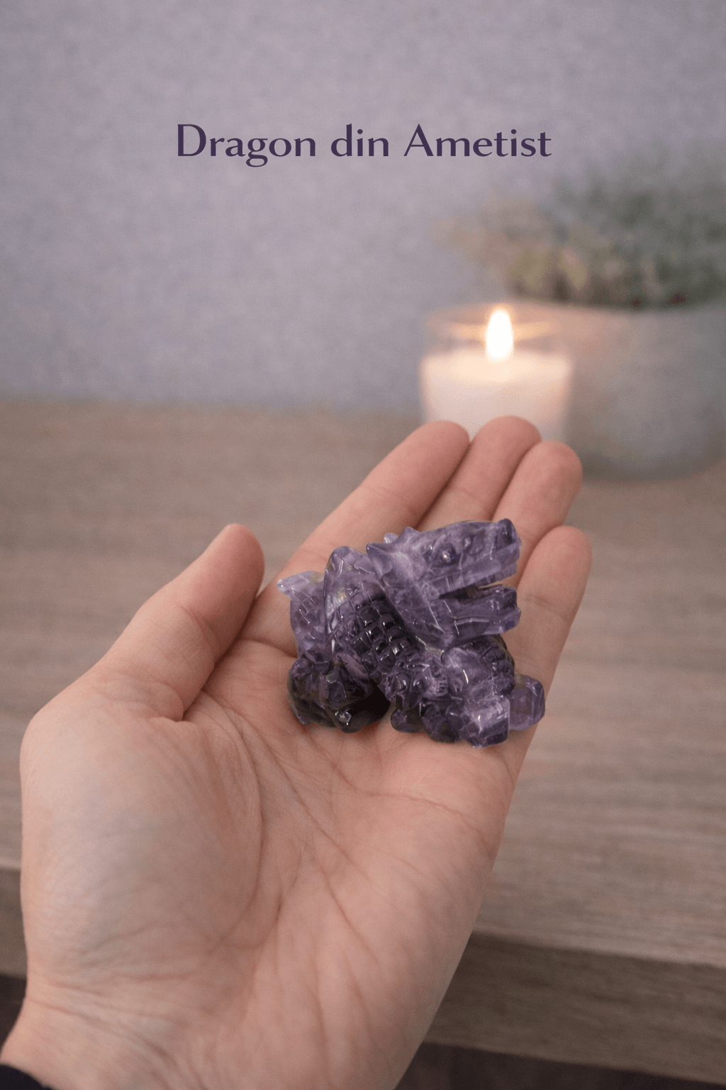 Dragon din Ametist – Claritate Spirituala si Protectie Energetica
