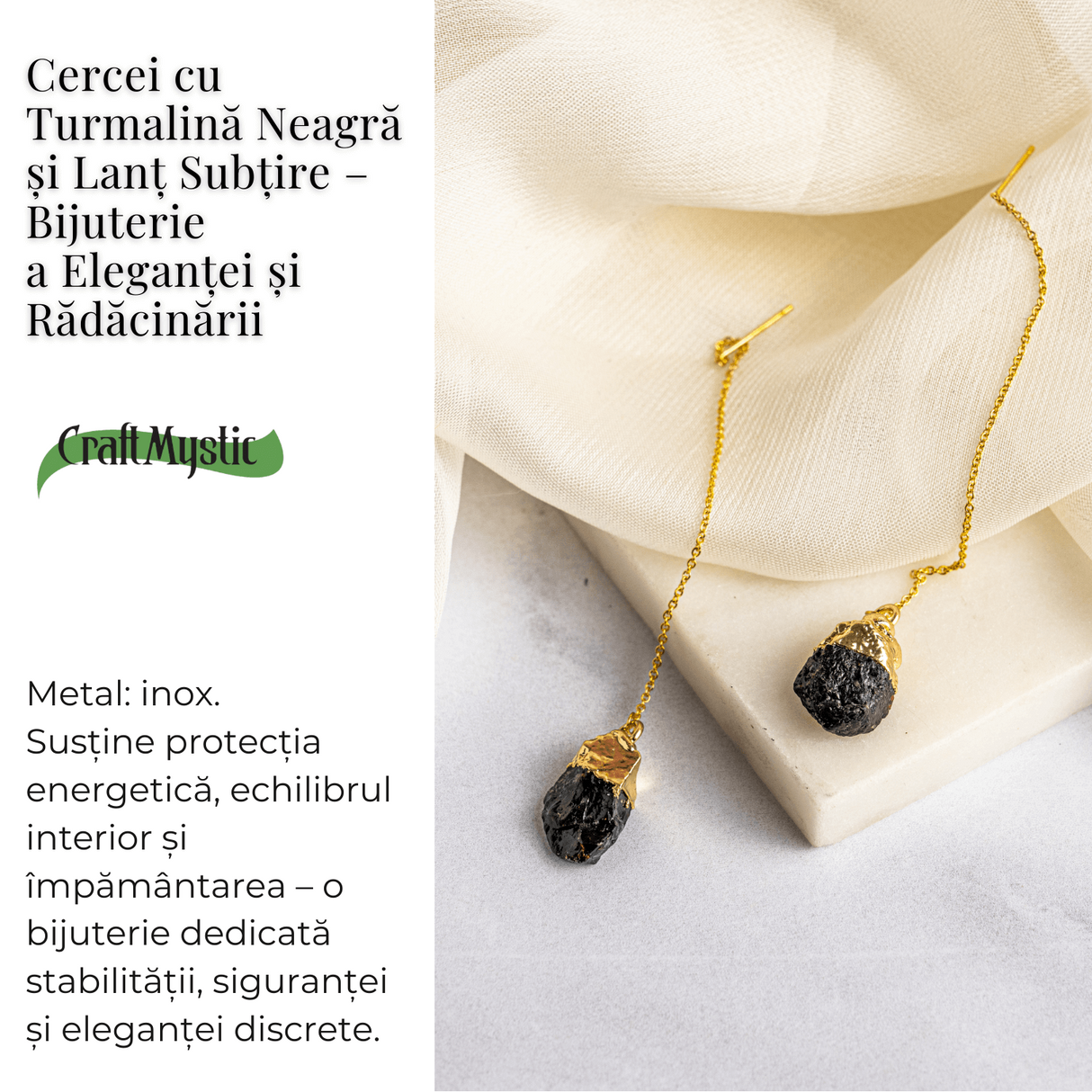 Radacinare si Eleganta - Cercei cu Turmalina si Lant Subtire