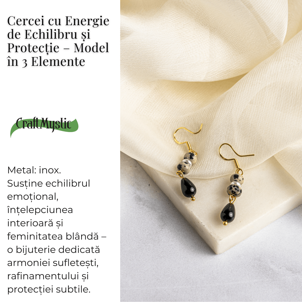 Cercei cu Energie de Echilibru si Protectie - Model in 3 Elemente