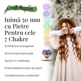 Inima Sculptata Manual de 50mm cu 7 Tipuri de Pietre Naturale pentru Cele 7 Chakre