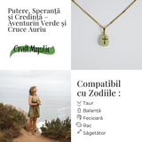 Putere, Speranta si Credinta - Aventurin Verde si Cruce Auriu