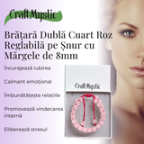 Bratara Dubla Reglabila din Cuart Roz Natural - Armonie si Dragoste
