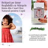 Bratara Cuart Roz 8mm pentru Copii, ajustabila - Echilibru și Afecțiune