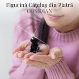 Figurina Artizanala 30mm Catelus din Obsidian
