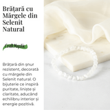Purificare si Liniste - Bratara din Selenit Natural 6mm