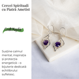 Cercei spirituali cu piatra Ametist - Calm si Vibratie Inalta