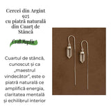 Claritate mentala si purificare - Cercei lungi din argint 925 cu Cuart de Stanca natural
