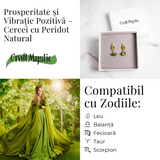 Prosperitate si Vibratie Pozitiva - Cercei cu Peridot Natural