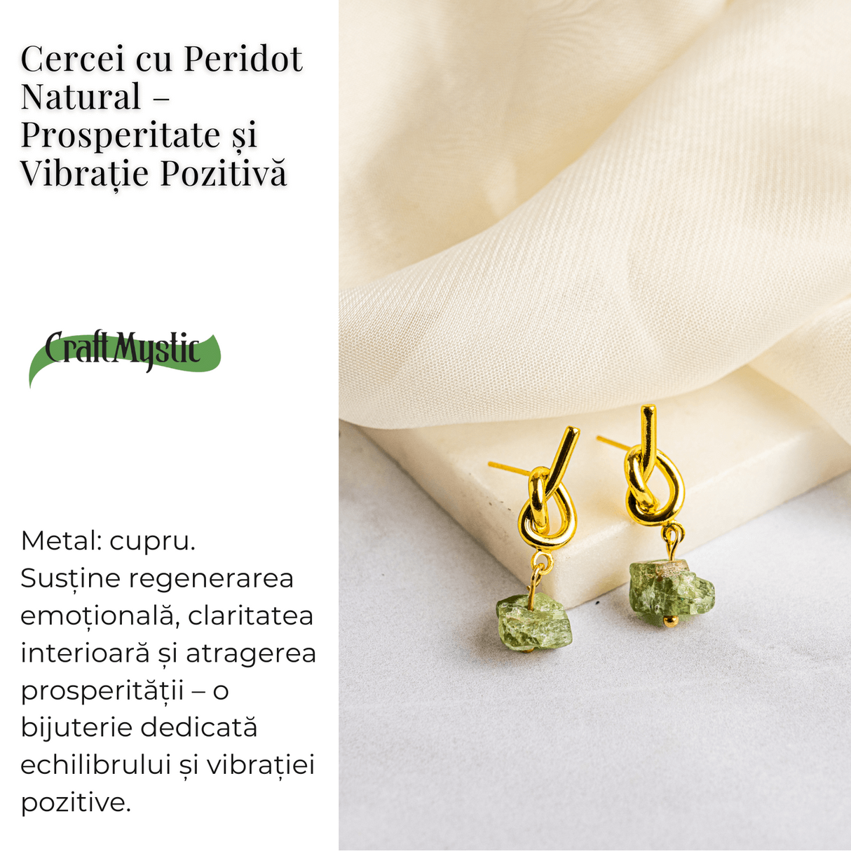 Prosperitate si Vibratie Pozitiva - Cercei cu Peridot Natural