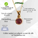 Colier Argint 925 Placat cu Aur 18K si Turmalina Roz Naturala - Iubire, Vindecare si Energie a Inimii