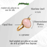 Inel argint 925 placat cu aur 18K si Opal Roz fatetat - Iubire, creativitate si echilibru