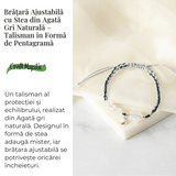 Bratara ajustabila cu stea si semiluna din Agat gri natural - Talisman al protectiei si echilibrului