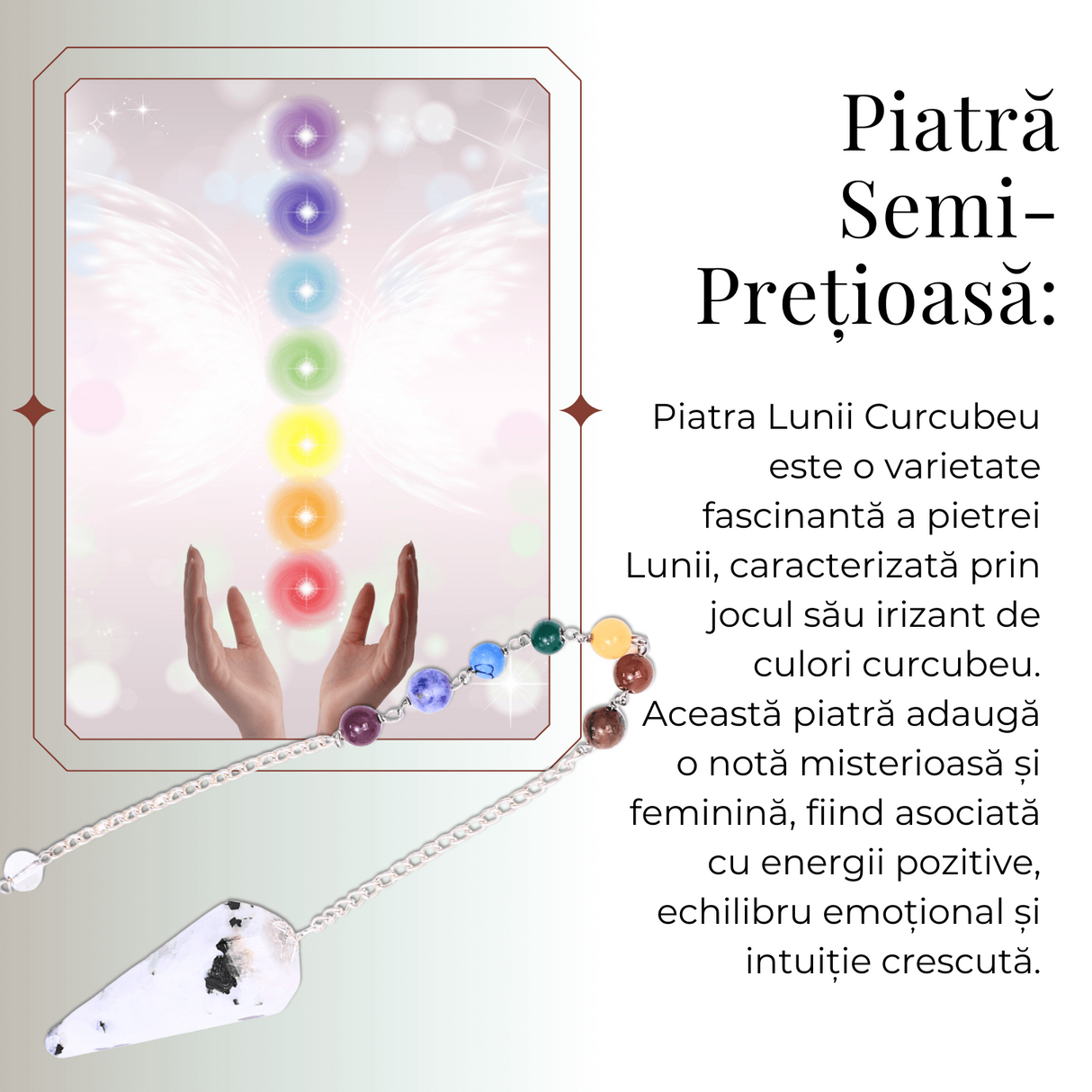 Pendul Piatra Lunii Curcubeu cu 7 Margele Chakre - Echilibru si Claritate