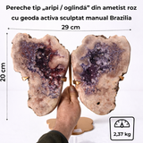 Pereche aripi din ametist roz cu geoda activa - sculptata manual Brazilia